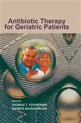 Book cover of Antibiotic Therapy for Geriatric Patients by Thomas T. Yoshikawa