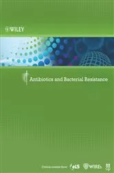 Book cover of Antibiotics and Bacterial Resistance by Wiley