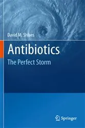 Book cover of Antibiotics by David M. Shlaes