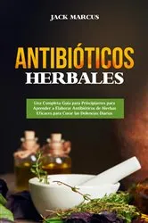 Book cover of Antibióticos Herbales by Unknown