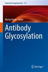 Book cover of Antibody Glycosylation by Marija Pezer