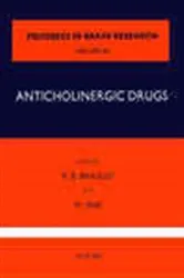 Book cover of Anticholinergic Drugs by P. B. Bradley