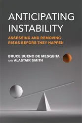 Book cover of Anticipating Instability by Bruce Bueno De Mesquita