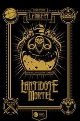 Book cover of Antidote Mortel - tome 1 by Unknown