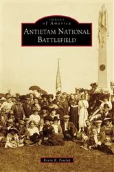 Book cover of Antietam National Battlefield by Unknown