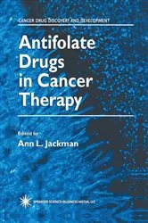 Book cover of Antifolate Drugs in Cancer Therapy by Ann L. Jackman