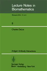 Book cover of Antigen Antibody Interactions by C. Delisi