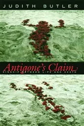 Book cover of Antigone's Claim by Judith Butler