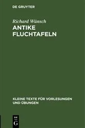 Book cover of Antike Fluchtafeln by Richard Wünsch
