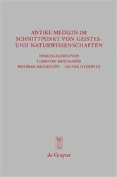 Book cover of Antike Medizin im Schnittpunkt von Geistes- und Naturwissenschaften by Berlin-Brandenburgischen Akademie der Wissenschaften