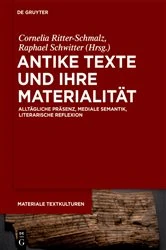 Book cover of Antike Texte und ihre Materialität by Cornelia Ritter-Schmalz