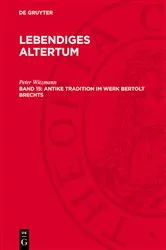 Book cover of Antike Tradition im Werk Bertolt Brechts by Peter Witzmann