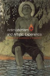 Book cover of Antimodernism and Artistic Experience by Lynda Lee Jessup