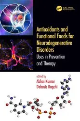 Book cover of Antioxidants and Functional Foods for Neurodegenerative Disorders by Unknown