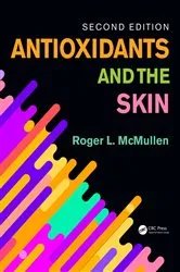 Book cover of Antioxidants and the Skin (2nd ed.) by Roger L. McMullen