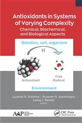 Book cover of Antioxidants in Systems of Varying Complexity by Lyudmila N. Shishkina
