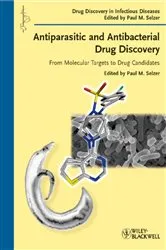 Book cover of Antiparasitic and Antibacterial Drug Discovery by Paul M. Selzer