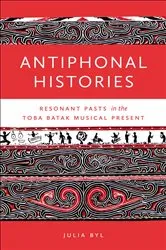 Book cover of Antiphonal Histories by Julia Byl