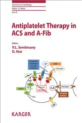 Book cover of Antiplatelet Therapy in ACS and A-Fib by V.L. Serebruany