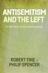 Book cover of Antisemitism and the left by Robert Fine
