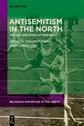 Book cover of Antisemitism in the North by Jonathan Adams