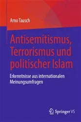 Book cover of Antisemitismus, Terrorismus und politischer Islam by Arno Tausch