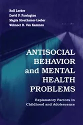 Book cover of Antisocial Behavior and Mental Health Problems by Rolf Loeber