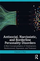 Book cover of Antisocial, Narcissistic, and Borderline Personality Disorders by Daniel J. Fox
