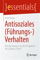 Book cover of Antisoziales (Führungs-)Verhalten by Karin Meyer