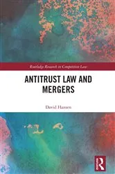 Book cover of Antitrust Law and Mergers by Unknown
