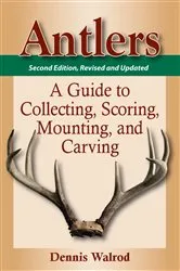 Book cover of Antlers (2nd ed.) by Dennis Walrod