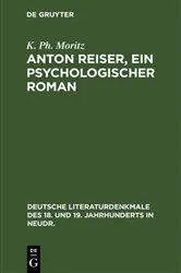 Book cover of Anton Reiser, ein psychologischer Roman by K. Ph. Moritz