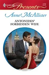 Book cover of Antonides' Forbidden Wife by Anne McAllister