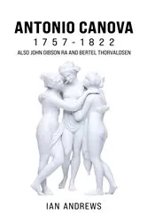 Book cover of Antonio Canova 1757-1822 by Unknown