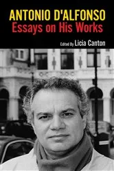 Book cover of Antonio D'Alfonso by Licia Canton