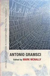 Book cover of Antonio Gramsci by Mark McNally