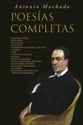 Book cover of Antonio Machado: Poesías Completas by Antonio Machado