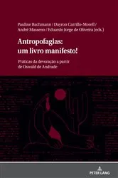 Book cover of Antropofagias: um livro manifesto! by Eduardo Jorge De Oliveira