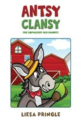 Book cover of Antsy Clansy by Liesa Pringle