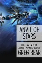 Book cover of Anvil of Stars by Greg Bear