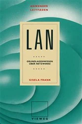 Book cover of Anwenderleitfaden LAN by Gisela Frank
