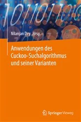 Book cover of Anwendungen des Cuckoo-Suchalgorithmus und seiner Varianten by Nilanjan Dey