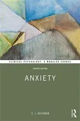 Book cover of Anxiety (4th ed.) by S Rachman