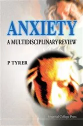 Book cover of Anxiety: A Multidisciplinary Review by Peter Tyrer