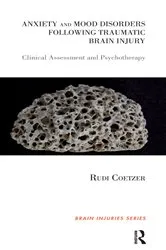 Book cover of Anxiety and Mood Disorders Following Traumatic Brain Injury by Rudi Coetzer