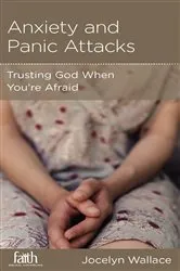 Book cover of Anxiety and Panic Attacks (2nd ed.) by Jocelyn Wallace