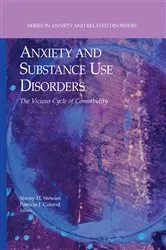 Book cover of Anxiety and Substance Use Disorders by Sherry H. Stewart