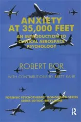 Book cover of Anxiety at 35,000 Feet by Robert Bor