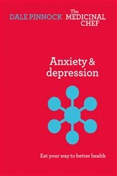 Book cover of Anxiety & Depression by Dale Pinnock