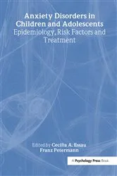 Book cover of Anxiety Disorders in Children and Adolescents by Unknown